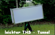 leichter THS - Tunnel