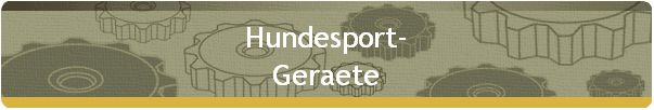 Hundesport- 
 Geraete