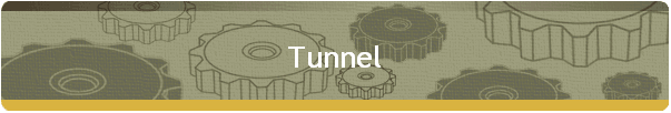 Tunnel