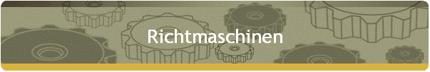 Richtmaschinen