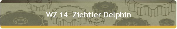 WZ 14  Ziehtier Delphin